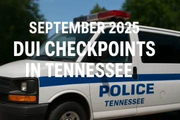 September 2025 DUI Checkpoints in Tennessee